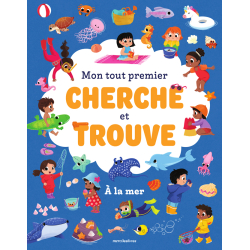 Mon tout premier cherche et trouve - À la mer Livre Jeunesse