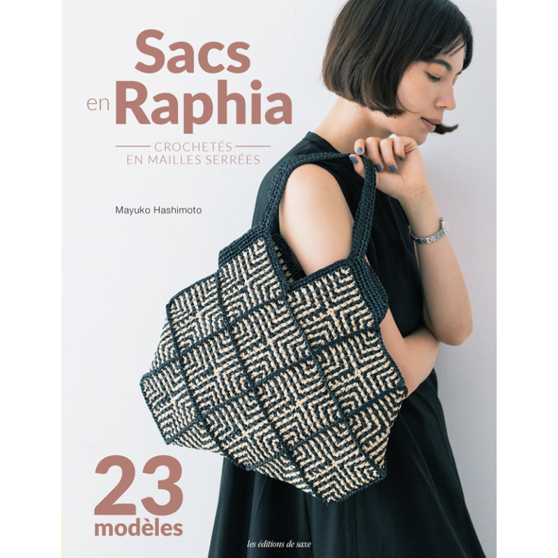 Sacs en raphia crochetés en mailles serrées Livre Crochet