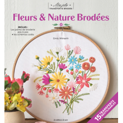 Mes jolis transferts brodés : fleurs & nature brodées Livre Broderie