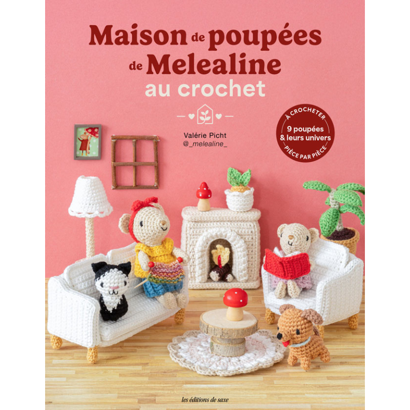 Maison de poupées de Melealine au crochet Livre Crochet