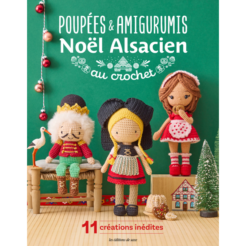 Poupées et amigurumis Noël Alsacien au crochet Livre Crochet