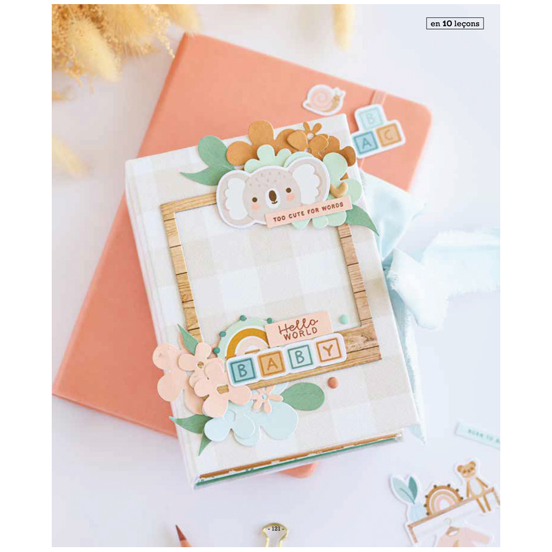 Apprendre en 10 leçons : Apprendre le scrapbooking Livre DIY