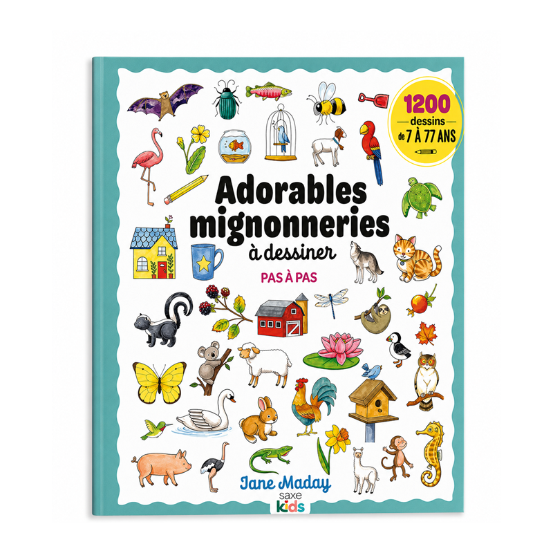 Adorables mignonneries à dessiner pas à pas Livre Jeunesse