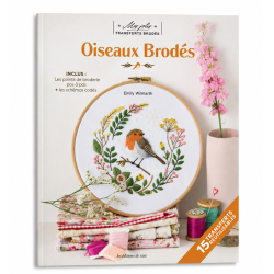 Mes jolis transferts brodés : Oiseaux brodés Livre Broderie