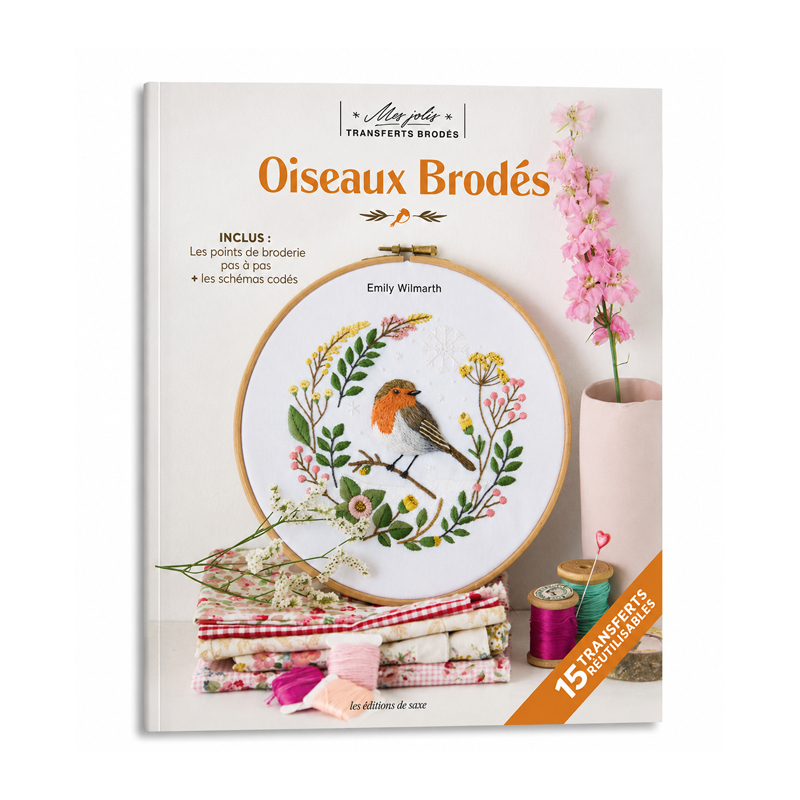 Mes jolis transferts brodés : Oiseaux brodés Livre Broderie