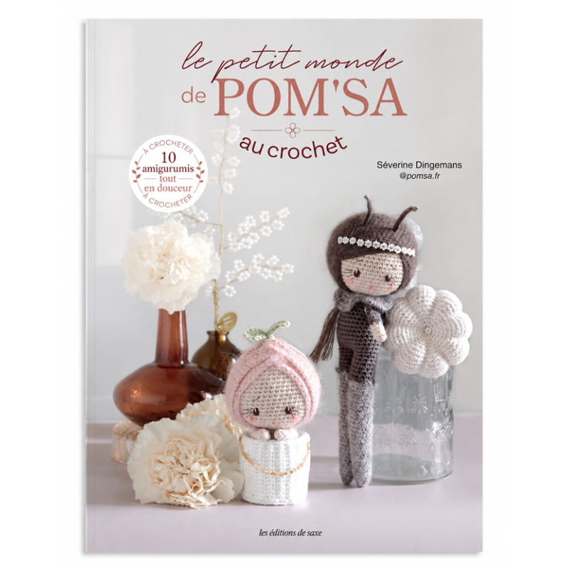 Le petit monde de Pom'sa au crochet Livre Crochet