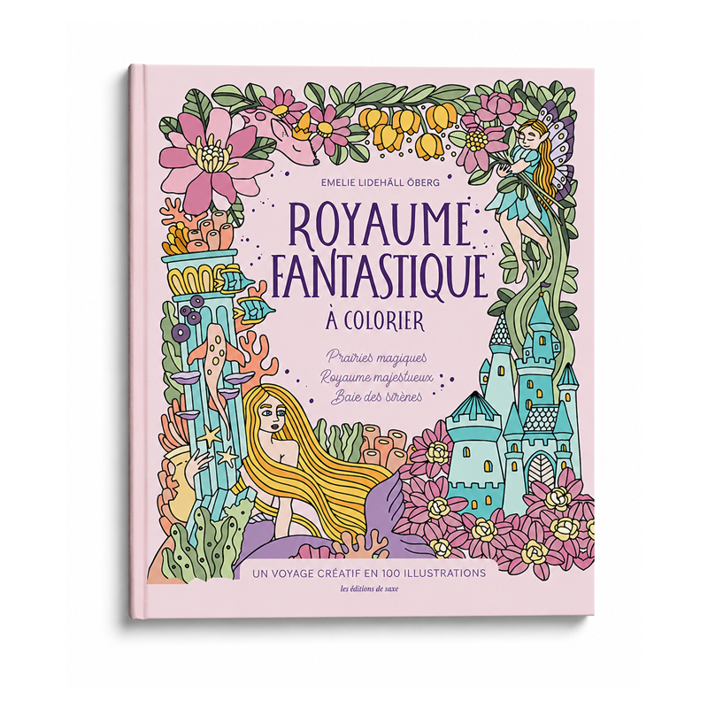 Royaume fantastique à colorier - Un voyage créatif en 100 illustrations Livre Beaux-arts