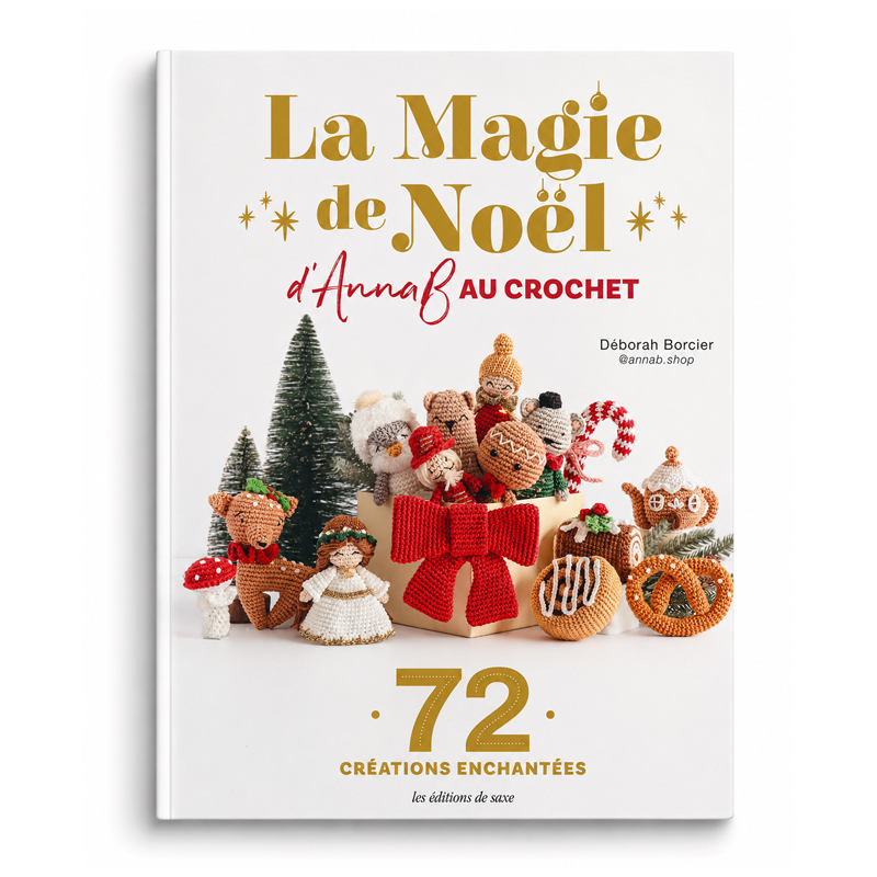 La magie de Noël d'AnnaB au crochet - 72 créations enchantées Livre Crochet