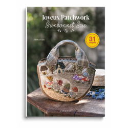 Joyeux patchwork Sunbonnet Sue - 31 projets