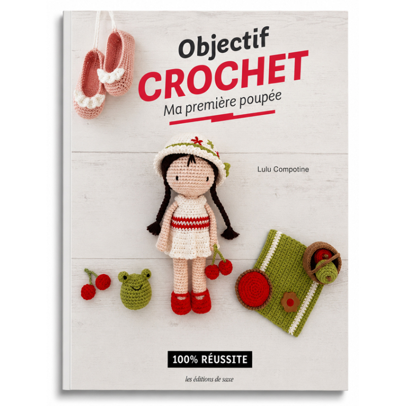 Objectif Crochet : Ma première poupée Livre Collection OBJECTIF