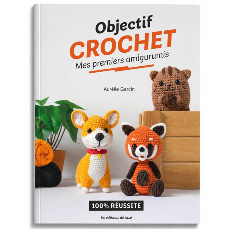Objectif Crochet : Mes premiers amigurumis Livre Collection OBJECTIF