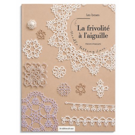La frivolité à l’aiguille – les bases