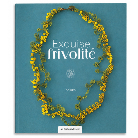Exquise frivolité
