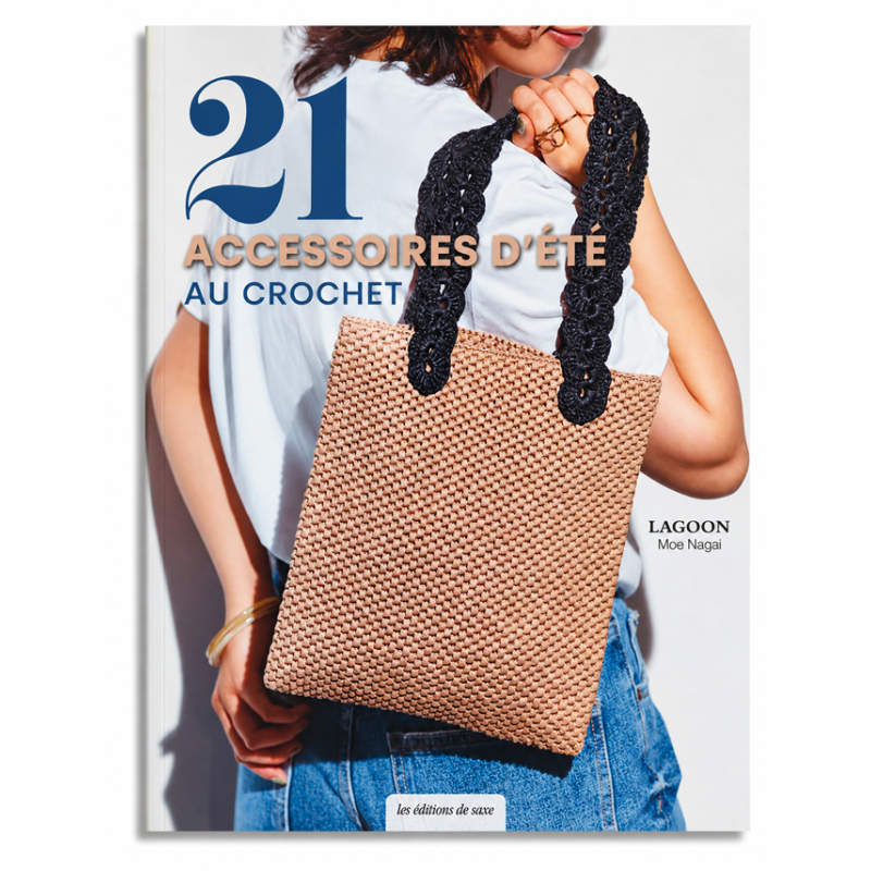 21 accessoires d'été au crochet Livre Crochet
