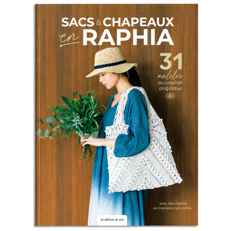 Sacs & chapeaux en raphia Livre Crochet