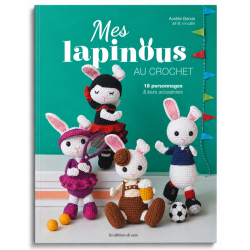 Mes lapinous au crochet Livre Crochet