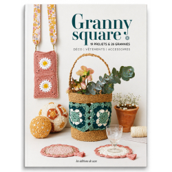 Granny square – 19 projets et 26 grannies