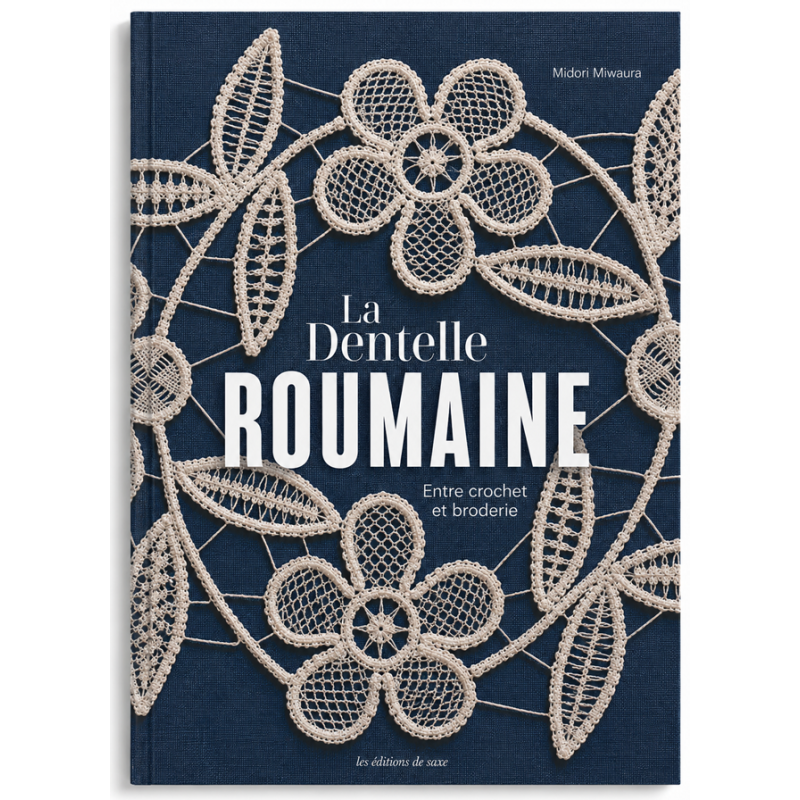 La Dentelle roumaine - Entre crochet et broderie Livre Broderie