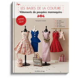 Les bases de la couture : Vêtements de poupées mannequins Livre Couture