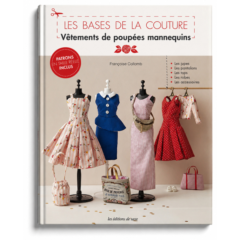 Les bases de la couture : Vêtements de poupées mannequins Livre Couture