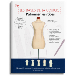 Les Bases de la Couture : Patronner les Robes Livre Couture