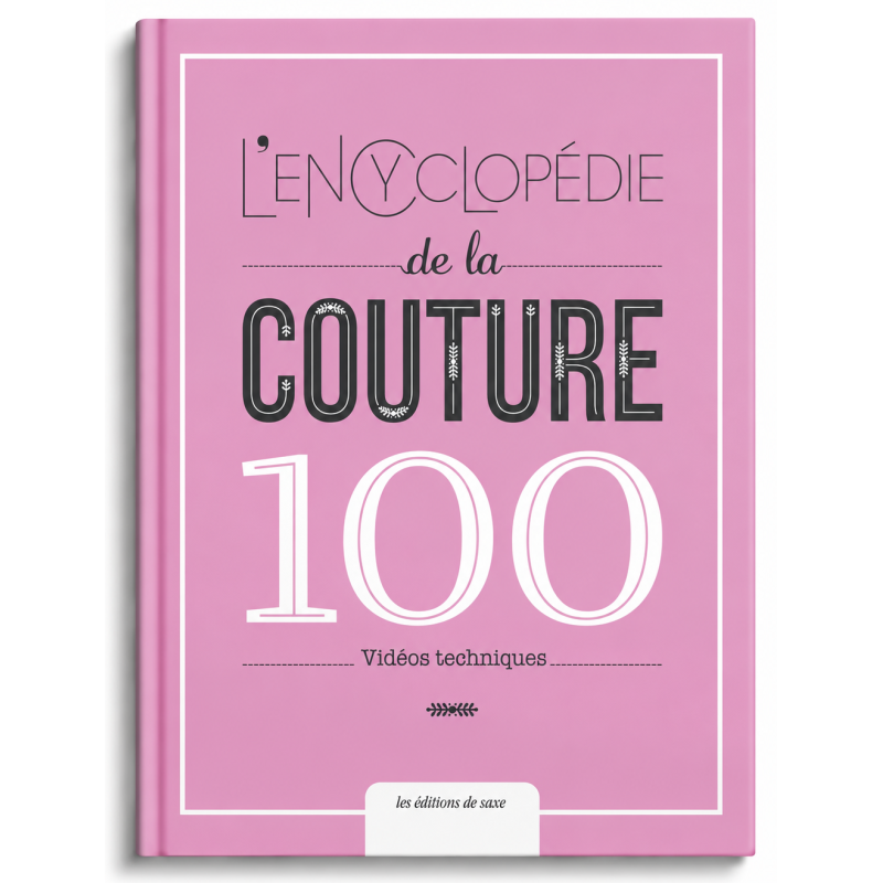 L'encyclopédie de la couture - 100 vidéos techniques Livre Couture