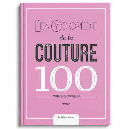 L'encyclopédie de la couture - 100 vidéos techniques