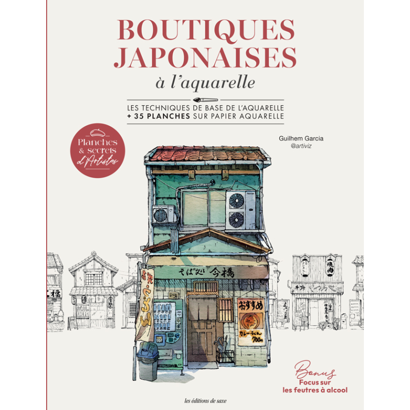 Planches & secrets d'artistes : Boutiques japonaises à l'aquarelle Livre Beaux-arts