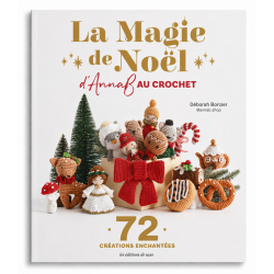 La magie de Noël d'AnnaB au crochet - 72 créations enchantées Livre Crochet