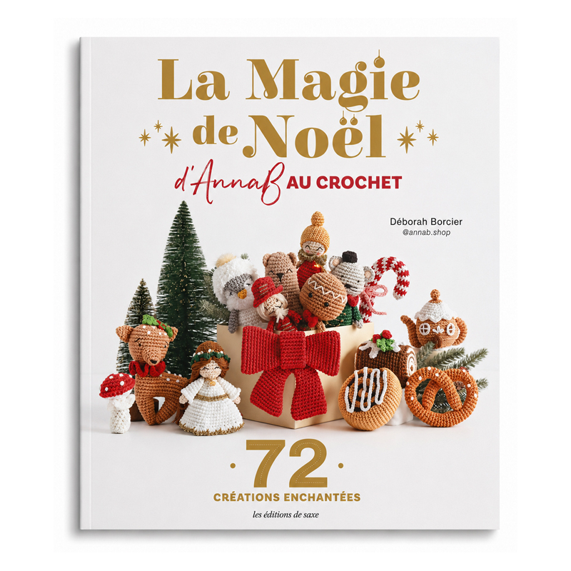 La magie de Noël d'AnnaB au crochet - 72 créations enchantées Livre Crochet