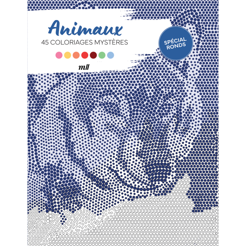 Animaux, spécial ronds - 45 coloriages mystères Livre Beaux-arts