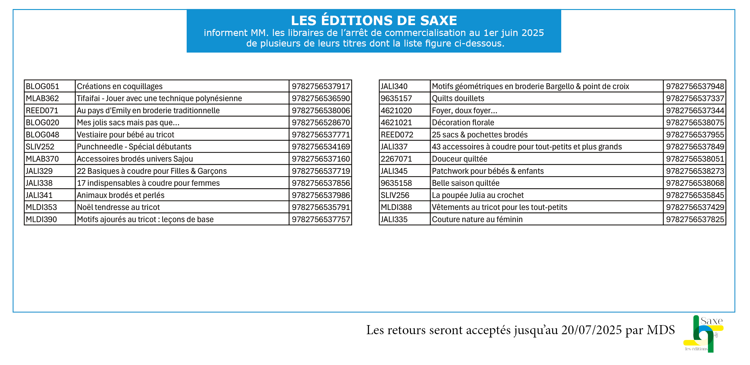 Arrêts de commercialisation