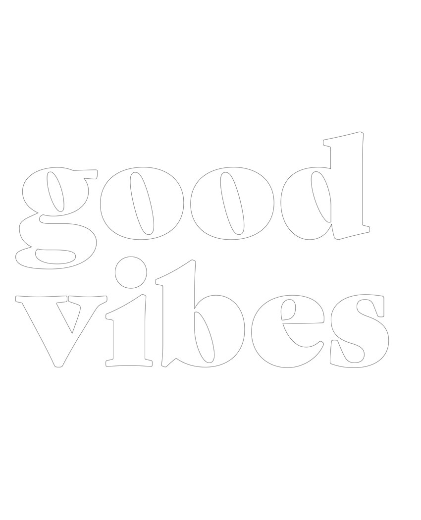 Good Vibes