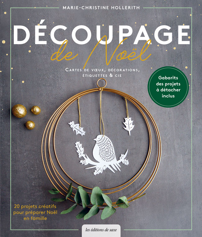 Découpage de Noël - 20 projets créatifs pour préparer Noël en famille