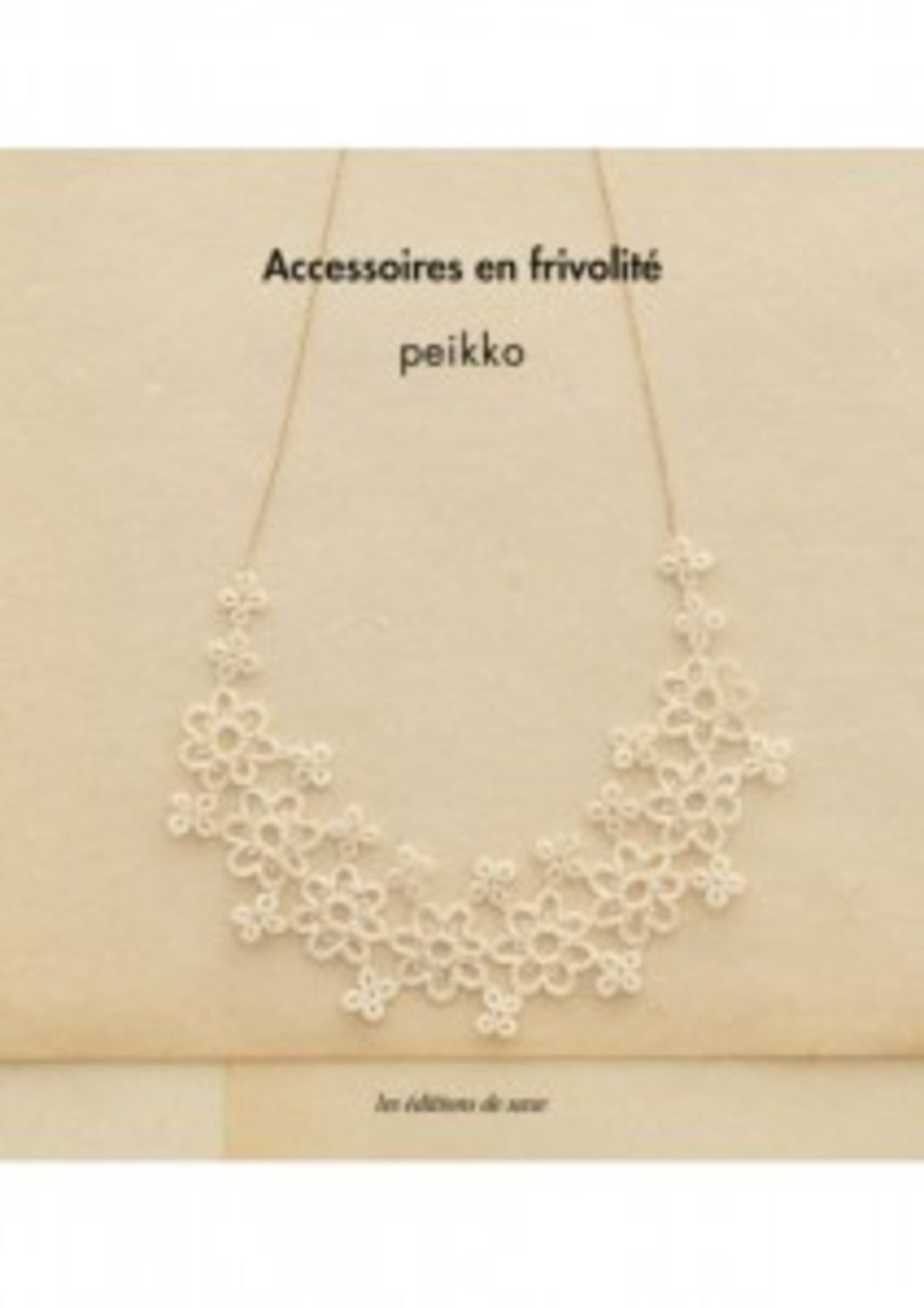 image_JALI070-accessoires-frivolite-crochet-edisaxe_2