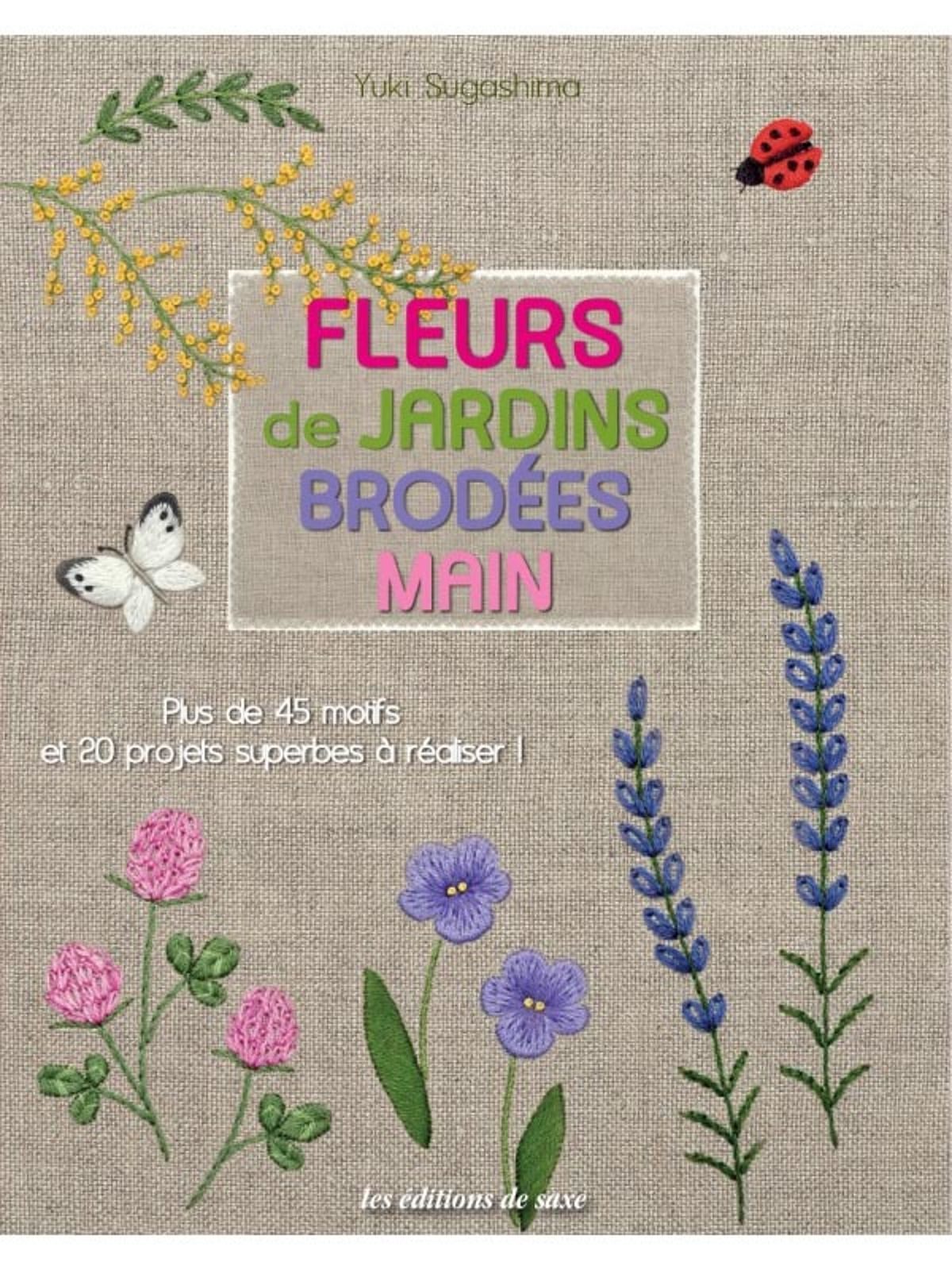 fleurs de jardins brodees mains