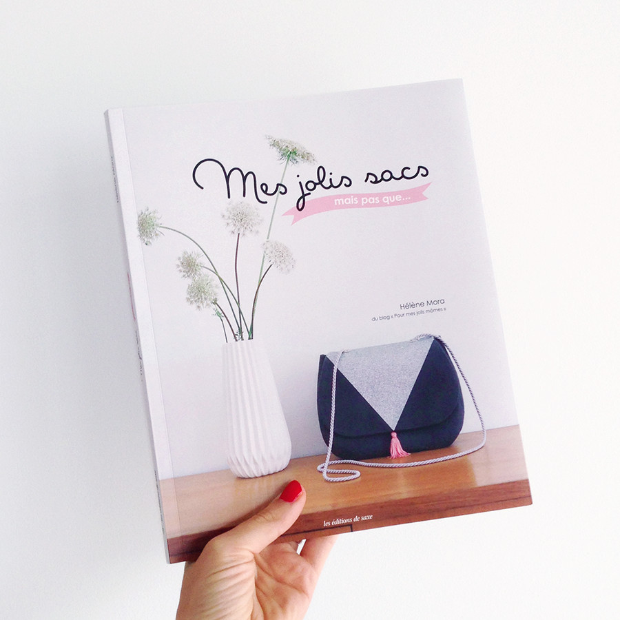Mes jolis sacs mais pas que... et un modèle bonus pour vous !