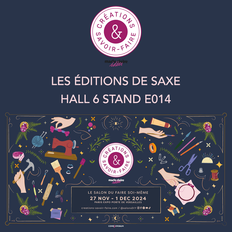 Salon Créations & savoir-faire 2024 : rendez-vous (des DIY addicts) avec nous !